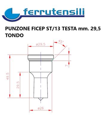 PUNZONE FICEP ST/13 TESTA 29,5 TONDO mm.