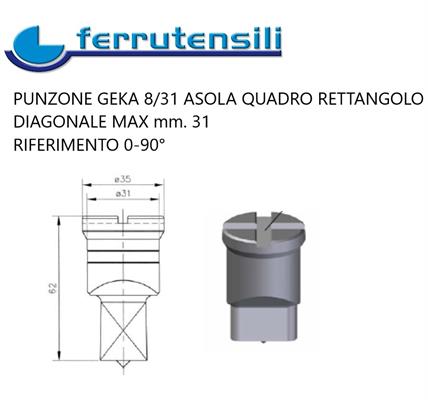 PUNZONE GEKA SERIE 8/31 QUADRO mm.