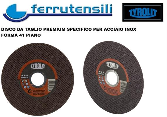 115x1,6x22-41F DISCO TAGLIO TYROLIT PREMIUM  INOX A46R-BFP