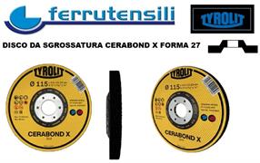 115X7,0X22 DISCO 27 CD SMER. TYROLIT CERABOND X CA24Q-BFP