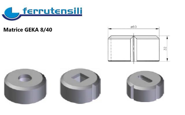 MATRICE GEKA  8/40 ASOLA MM.