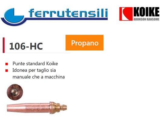 KOIKE PUNTA STANDARD PROPANO 106 Nr. 1 10/15MM.