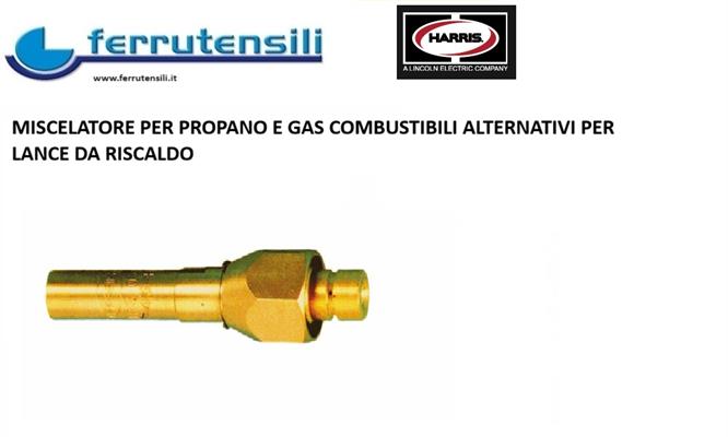 MISCELATORE HARRIS RISCALDO PROPANO/METANO F43-HF